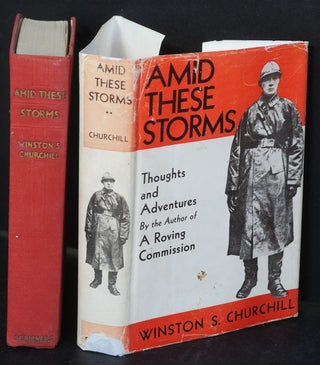 Item #50114 Amid These Storms. Winston S. Churchill