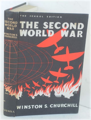 Item #50157 The School Edition of the Second World War. Winston S. Churchill