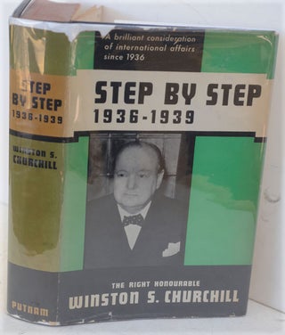Item #50306 Step by Step 1936-1939. Winston S. Churchill