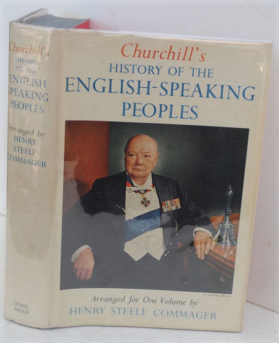 Item #50334 Churchill’s History of the English-Speaking Peoples. Winston S. Churchill, H S. Commager.