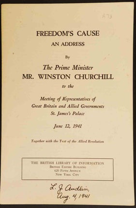 Item #50383 Freedom’s Cause, an Address by The Prime Minister Mr. Winston Churchill June 12,...