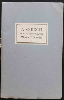 Item #50387 A Speech Before the Parliament of England on 11th November 1942 by the Rt. Hon....