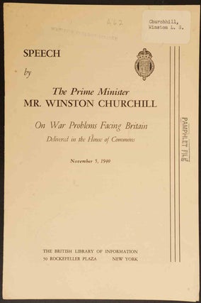 Item #50405 Speech by The Prime Minister Mr. Winston Churchill On War Problems Facing Britain...