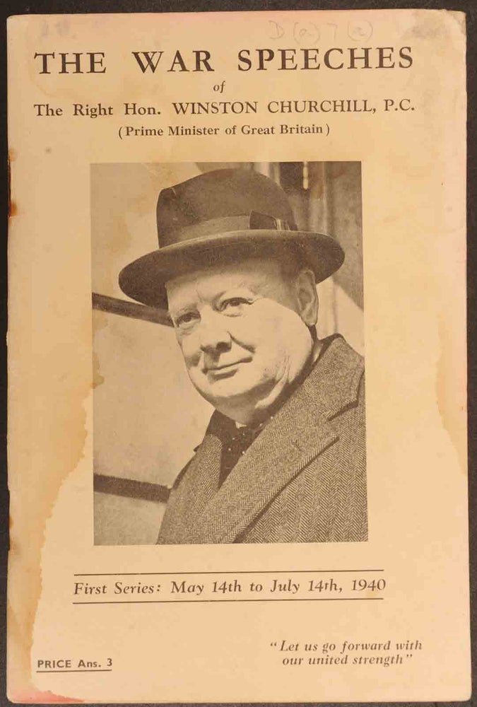 Item #50411 The War Speeches of Winston Churchill First Series: May 14th to July 14th, 1940. Winston S. Churchill.