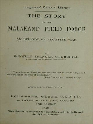 The Story of the Malakand Field Force, Colonial edition on thick paper