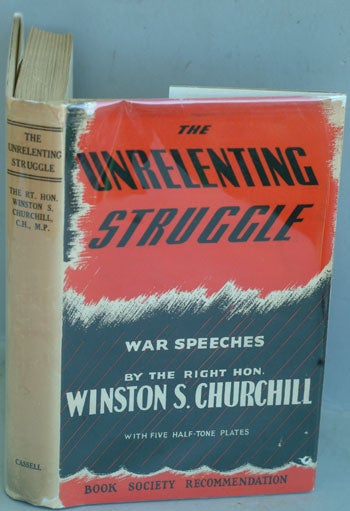 Item #7381 The Unrelenting Struggle. Winston S. Churchill.