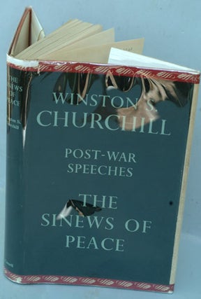 Item #8131 The Sinews of Peace. Winston S. Churchill
