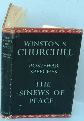 Item #8283 The Sinews of Peace. Winston S. Churchill