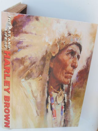 Confessions of a Starving Artist: The Art and Life of Harley Brown (Numbered edition in canvas covers)