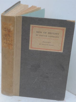 Item #F10933 Men of Destiny (limited edition). Walterm Lippman, Rollin Kirby
