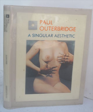 Item #F10958 Paul Outerbridge: A Singular Aesthetic. Elaine Dines
