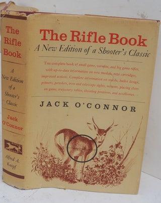 Item #F11035 The Rifle Book, second edition, revised. Jack O'Connor