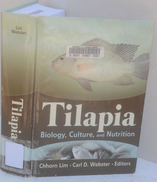 Item #F11317 Tilapia: Biology, Culture, and Nutrition. Carl D. Webster, Chhorn Lim.