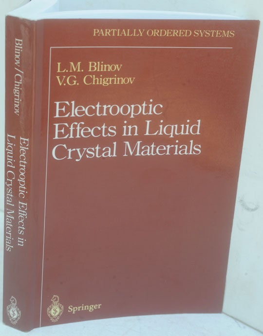Item #F11371 Electrooptic Effects in Liquid Crystal Materials. L. M. Blinov, V. G. Chigrinov.