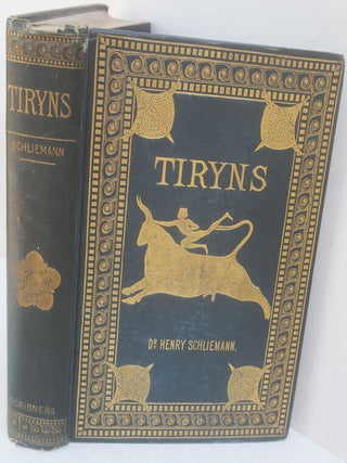 Item #F11477 Tiryns: The Prehistoric Palace of the Kings of Tiryns. The Results of the Latest...