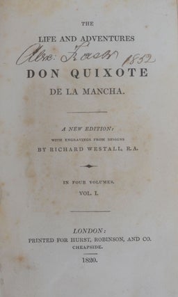 The Life and Adventures of Don Quixote de la Mancha. A new edition with engravings from designs by Richard Westall. (in 4 volumes)