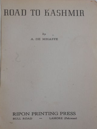 Item #F11486 Road to Kashmir. A. De Mhaffe