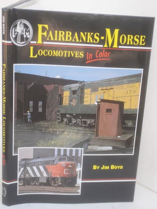 Item #F11754 Fairbanks-Morse locomotives in color. Gordon E. Lloyd