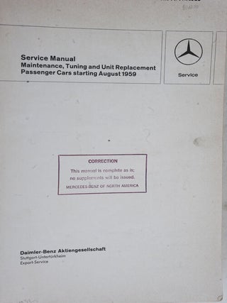 Mercedes-Benz Service Manual(Maintenance, Tuning, Unit Replacement, Passenger Cars Starting August 1959)