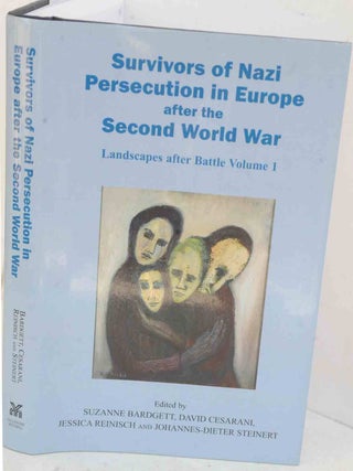 Item #F12049 Survivors of Nazi Persecution in Europe after the Second World War: Landscapes after...