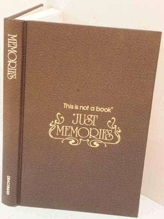 Item #F12075 This is Not a Book Just Memories. Roy P. Drachman