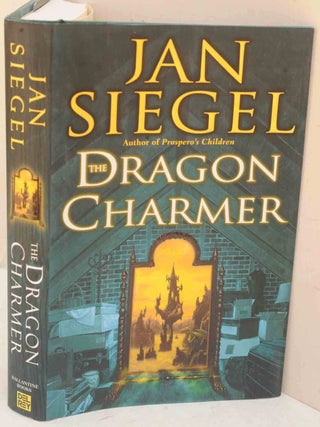Item #F12080 The Dragon Charmer. Jan Siegel