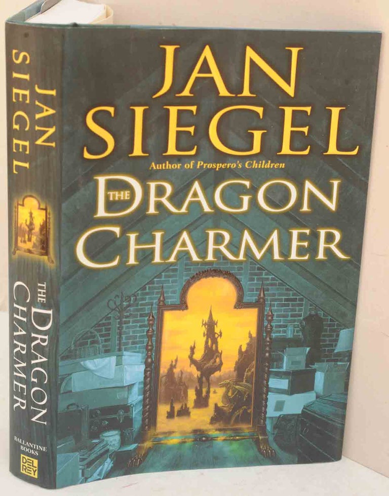 Item #F12080 The Dragon Charmer. Jan Siegel.