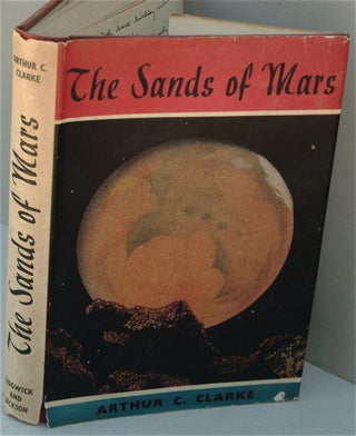 Item #F1231 The Sands of Mars. Arthur C. Clarke