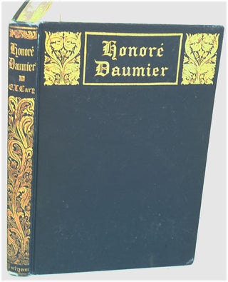 Item #F5762 Honore Daumier: A Collection of His Social and Political Caricatures, Together With...