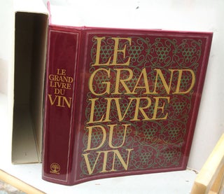 Item #F6282 Le Grand Livre Du Vin (The Great Book of Wine). anon