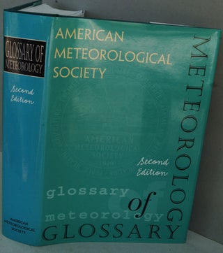 Item #F7992 Glossary of Meteorology, Second Edition. Todd S. Glickman