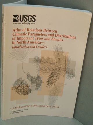 Item #F8037 Atlas of Relations Between Climatic Parameters and Distributions of Important Trees...