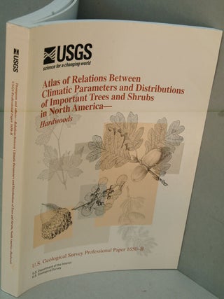 Item #F8038 Atlas of Relations Between Climatic Parameters and Distributions of Important Trees...