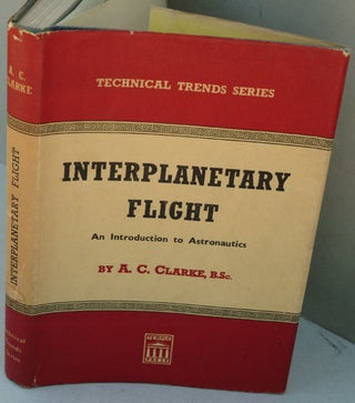 Item #F8133 Interplanetary Flight: An Introduction to Astronautics. Arthur C. Clarke