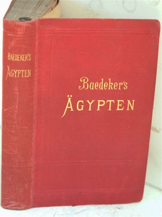 Item #F9051 Agypten und der Sudan. Handbuch fur Reisende. Karl Baedeker