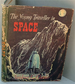 Item #F917 The Young Traveller in Space. Arthur C. Clarke