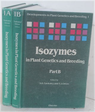 Item #F9483 Isozymes in Plant Genetics and Breeding, Part A and Part B, 2 Volume Set. S. D. And...