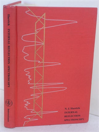 Item #F9514 Internal Reflection Spectroscopy. N. J. Harrick