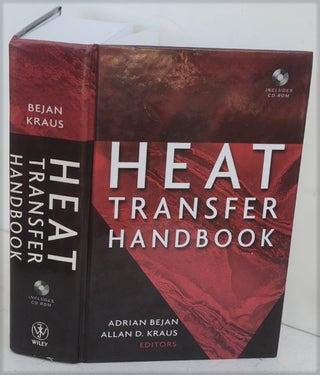 Item #F9592 Heat Transfer Handbook. Adrian Bejan, Allan D. Kraus
